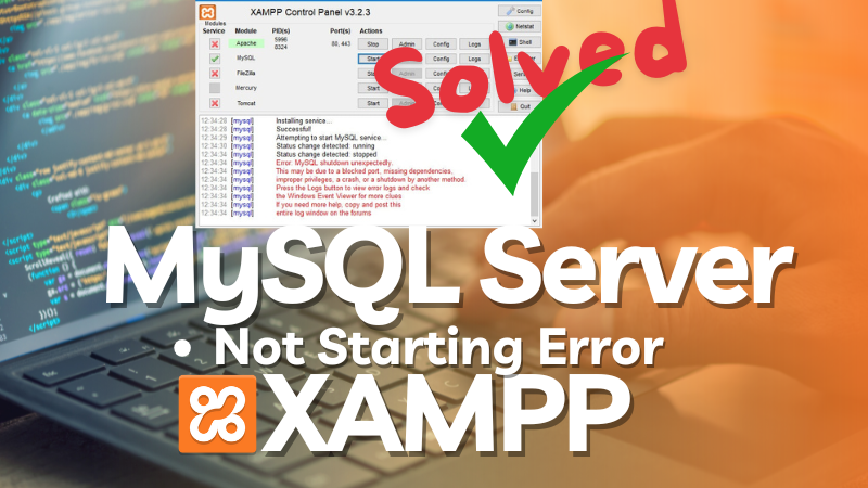 MySQL Server Error in XAMPP