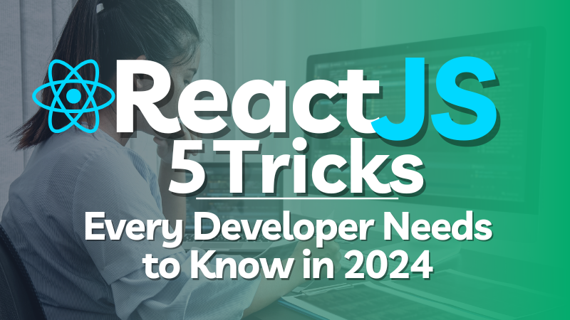 ReactJS Tricks