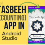 Create Tasbeeh App in Android Studio