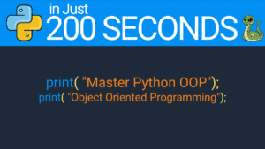 Master Python OOP in 200 Seconds
